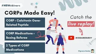 CGRPs Made Easy Webinar (22 October)