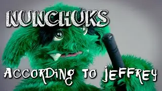 NUNCHUKS According to Jeffrey | chasethegreenTV