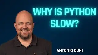 Why Python is Slow: Antonio Cuni on SPy and Statically Compiled Python [Full Episode]