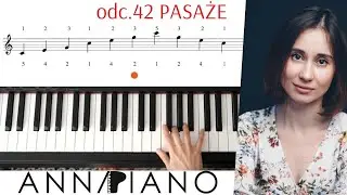 odc.42 Pasaże-jak grać?POZNAJ PROSTE ZASADY @annapiano.muzyka #pasaz #pianinoodpodstaw #naukagrynapianinie