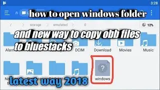 how to fix window folder unable to open in BLUESTACKS 3 (2018)