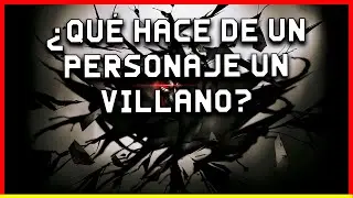 ¿Un VILLANO tiene que quitar vidas para ser un villano?