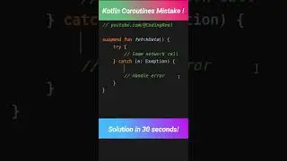 Don't make this mistake in Kotlin Coroutine! 
