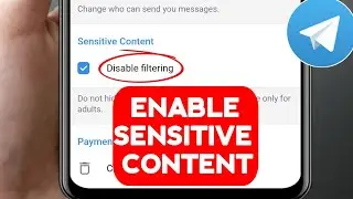 ENABLE Sensitive Content on Telegram (2024) [i0S & Android]
