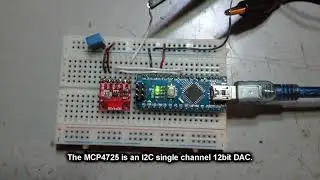 MCP4725 I2C 12bit DAC and Arduino Nano, speed test on breadboard