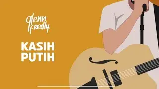 Glenn Fredly - Kasih Putih