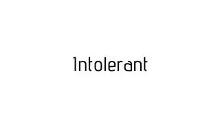 How to pronounce Intolerant / Intolerant pronunciation