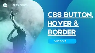CSS BUTTON,HOVER, TRANSLATION AND BORDER 