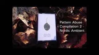 Liquido - Scaffolding (Pattern Abuse Compilation 2 - Nordic Ambient)