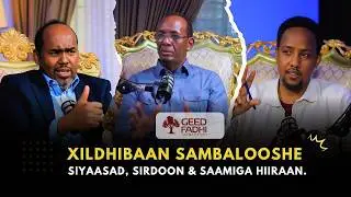 Xildhibaan Cabdullaahi Sanbaloolshe iyo la sheekaysiga bahda Geed-Fadhi.