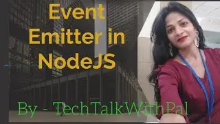 Event emitter in NodeJS | Event emitter in Node js tutorial | Nodejs for beginners | Event emitter