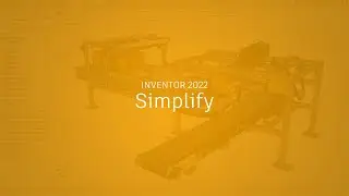 Autodesk Inventor 2022: Simplify Command