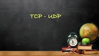 07 - TCP ve UDP