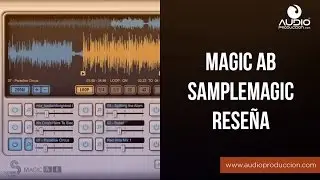 Magic AB - SampleMagic (Reseña)