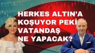 Herkes Altına Koşuyor Vatandaşı Sıkıştırmayın Ekonomi Yorum