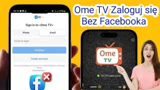 Jak zalogować się do OmeTV bez Facebooka | Logowanie do Ome TV za pomocą VK