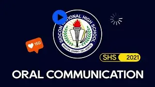 ORAL COMMUNICATION IN CONTEXT (GRADE 11) - Video Lesson