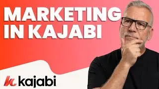 Marketing with Kajabi