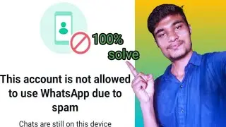 This account is not allowed 😭#whatsappthisaccountisnotalloud#whatsappspam#whatsappblock#whastapp