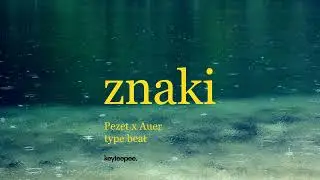 Pezet x Auer type beat - Znaki | prod. keyteepee