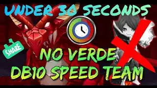 Summoners War -  DB10 Speed Team