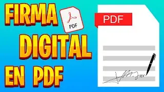 ✅ CÓMO FIRMAR UN PDF | INSERTAR FIRMA DIGITAL