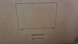 Sony Bravia 8 | Unboxing