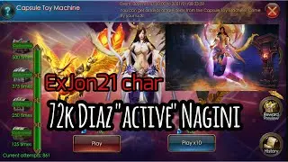 Capsule Toy Machine Event : Nagini Active (72k Diaz) BAKAR !!!!