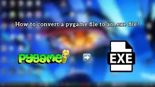 How to convert pygame to exe 