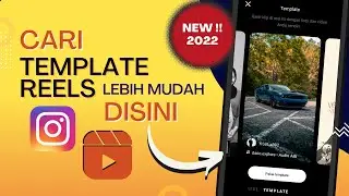 TERBARU !! BEGINI CARA MUDAH MENCARI TEMPLATE REELS INSTAGRAM 2022