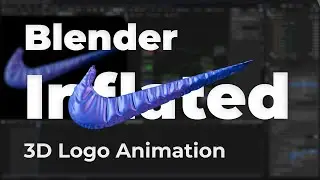 Blender Inflated 3D Logo Animation Tutorial