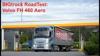 BIGtruck RoadTest Volvo FH 460 Aero