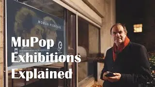 MuPop Exhibitions Explained -  We are Europe for Culture