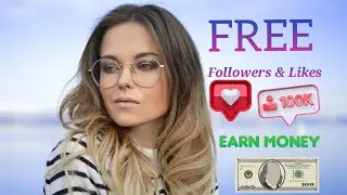 Get FREE Instagram Followers & Likes and Earn money by reselling followers and likes