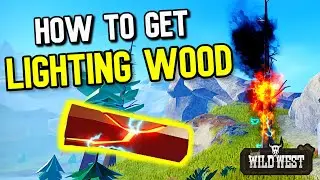 How to get Thunderstruck Logs/Trees ⚡ - The Wild West (Roblox)