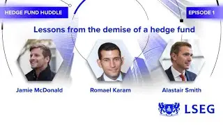 Lessons from the demise of a hedge fund | Hedge Fund Huddle