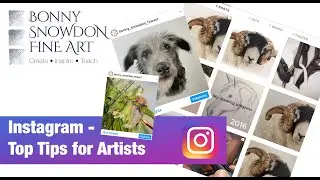 Top Tips for Growing your Art Account on Instagram | Business Tips