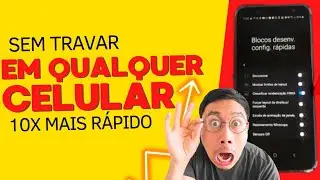 DESATIVE os TRAVAMENTOS e Deixe O Seu CELULAR 100% mais Rápido e sem TRAVAR E LENTO AGORA 2024 !