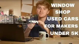 Window Shop Cars for Makers with the Quiet Craftsman