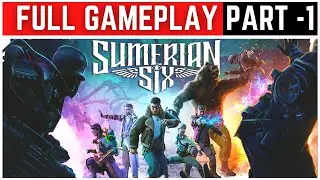 Sumerian Six Full Gameplay Walkthrough Part - 1