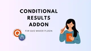 Conditional Results Addon for Quiz Maker Plugin