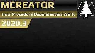 MCreator: Settings | How Procedure Dependencies Work