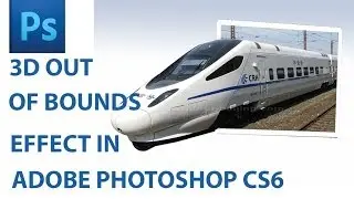 3d Pop Out Bounds Effect in Photoshop CS6 | Photoshop CS6 Tutorial