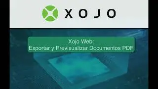 Xojo Web: Descargar y Previsualizar Documentos PDF