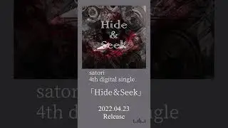 【Hide＆Seek ‐ Official Teaser】 / satori #shorts
