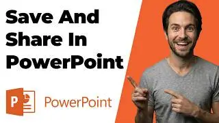 How To Save And Share In PowerPoint (2026 Easy Guide)