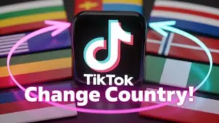 How To Change TikTok Country Without VPN or SIM Card (Full Guide)