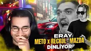 ERAY - METO x RECKOL - MAZDA DİNLİYOR
