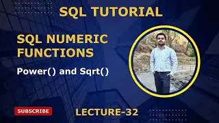 SQL Numeric Built-In Functions | Power() and Sqrt() | Part 32