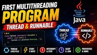 First Multithreading Program in Java - Thread, Runnable, Lifecycle, interrupt(), sleep(), join()